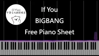 【免費琴譜 Free Piano Sheet】If You - BIGBANG (Piano Tutorial)