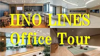 飯野海運 本社オフィスツアー / IINO Lines Headquarters Office Tour