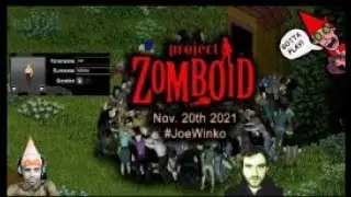 First Real Server   Project Zomboid Gaming Livestream Nov  20th 2021   Kevin & Joe Winko