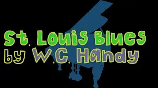 NCS Ragtime Piano : St. Louis Blues - W.C. Handy