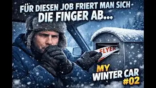 F&uuml;r diesen Job friert man sich die Finger ab&hellip; | My Winter Car #02