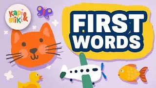 Learning first Words. A Child's First Words in English (part 1)
