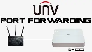 Port Forwarding a Uniview Recorder
