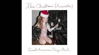 Great American Canyon Band - This Christmas 