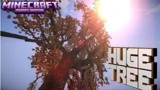 Minecraft Pocket Edition Huge Tree [DOWNLOAD]