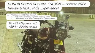 HONDA CB350 SPECIAL EDITION — Honest 2025 Review & REAL Ride Experience!