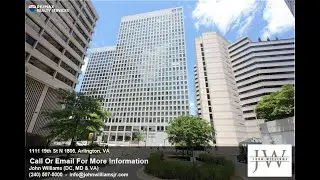 John Williams presents: 1111 19th St N # 1805 Arlington, VA 22209