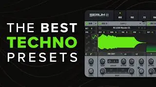 Next-level techno presets... (Serum 2)
