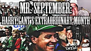 Mr. September: Harry Gant's Extraordinary Month