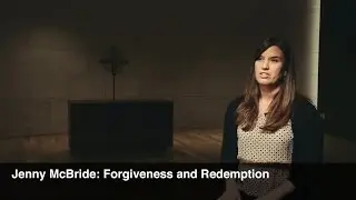 Jenny McBride: Forgiveness and Redemption