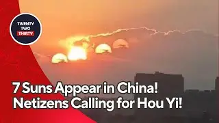 7 Suns Appear in China! Witness the Surreal Phenomenon That Left Netizens Calling for Hou Yi!