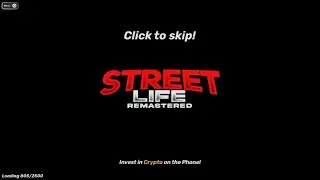 Street Life Remastered Loading Screen Music 1