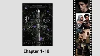 Powerless Audiobook by Lauren Roberts Chapter 1 to 10 [ Powerless trilogy #1 Audiobook] #audiobooks