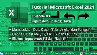 Tutorial Microsoft Excel 2021 [Bahasa Indonesia] - Episode 03 (Input dan Editing Data)