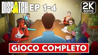 Dispatch Gioco Completo ITA EP 1-4 (Gameplay Walkthrough | Full Game | No Commentary) PC LongPlay 2K