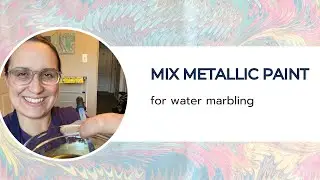 Water Marbling for Beginners-How to Mix Metallic Heavy Body Paint to Make Fluid Paint 