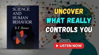 Science and Human Behavior by B.F. Skinner | Audiobook Book Summary | in English