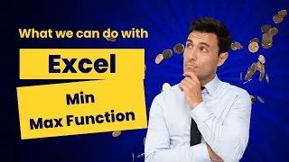 Min Max Function in Microsoft Excel