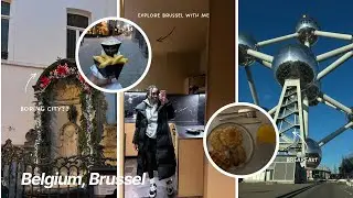 |Welcome to Brussels| 24h exploring, sightseeing, place I visited🇧🇪