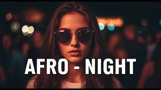 Afro Night Soft Breeze – Warm Afro Lounge & Deep Sunset Pulse #87