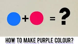 How to make purple colour by mixing two colours💜😍| Colour mixing #colormixing #painting