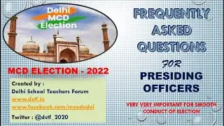 पीठासीन अधिकारीयों  के लिए बहुत ही इम्पोर्टेन्ट वीडियो - सभी सवालों के जवाब FAQ for PrO MCD Election