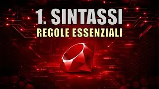 Corso Ruby | 1. Sintassi: Le Regole Fondamentali da Conoscere