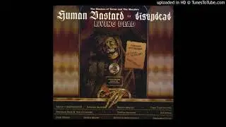 Human Bastard (Spa) - Disundead (Spa) - 2004 - Split (EP)
