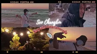 ━ [🌊] Imagine Seo Changbin - Vlog com o seu namorado | por: atahaseyo
