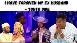 I have forgiven my ex husband. - Tonto Dike | Pastor Jerry Eze 