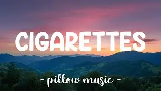 Cigarettes - Elijah Scott (Lyrics) 🎵