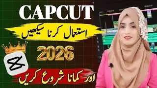 Capcut Video Editing Tutorial | Professional Video Editing Course 2026