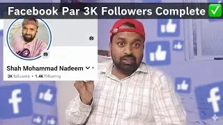 Facebook Par 3K Followers Complete! 😍| Thank You Everyone 🙏#socialmedia #viralvideo #trending #viral