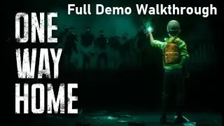 One Way Home Full Gameplay Demo