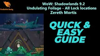 WoW: Shadowlands 9.2 - Undulating Foliage Zereth Mortis Treasure Location & Lock locations -