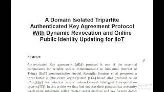 A Domain Isolated Tripartite Authenticated Key Agreement Protocol With Dynamic Revocation and Online