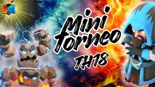 🔥$20 Dólares al Campeón en Mini Torneo Th18,  | Clash of Clans