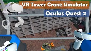VR Tower Crane Simulator Training Oculus Quest 2