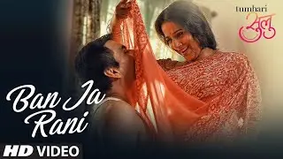 Guru Randhawa: Ban Ja Rani Video Song With Lyrics | Tumhari Sulu | Vidya Balan Manav Kaul
