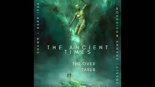 Ancient Times (Official Audio) The Over Taker