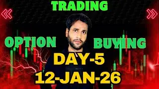 🔴 DAY 5 | Live Option Buying With 1 Lots |For 12 -January 2025 | ‪@OnePercentTrader99