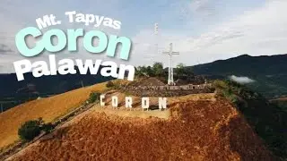 MT. TAPYAS, CORON PALAWAN|| 2018.
