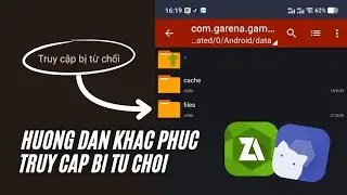 HƯỚNG DẪN KHẮC PHỤC TRUY CẬP BỊ TỪ CHỐI TR&Ecirc;N ANDROID BẰNG SHIZUKU HỖ TRỢ TẤT CẢ H&Atilde;NG