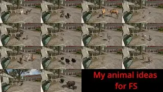 FS2X: My animal ideas for Farming Simulator.