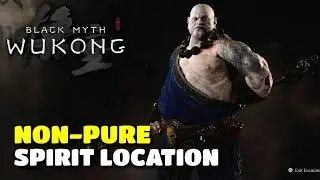Black Myth Wukong - Non-Pure Spirit Location Guide (Chapter 3)