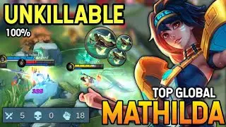 100% Unkillable! Mathilda Best Build 2021 | Top Global Mathilda Gameplay | Mobile Legends✓