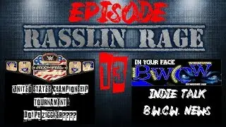 Rasslin Rage Episode 13-WWE,All the Rage, United States Title Tournament