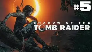 Shadow Of The tomb Raider PS5 Live Gameplay | OfficialSamGamer
