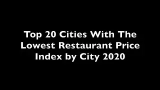 Numbeo | Top 20 Cities With The Lowest Restaurant Price Index by City 2020