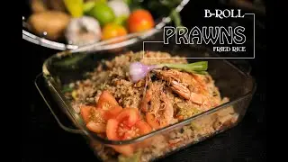 Epic Handheld Tasty B-roll and Transitions |PRAWNS FRIED RICE Production Inspired by @DanielSchiffer